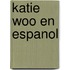 Katie Woo En Espanol