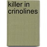 Killer in Crinolines by Duffy Brown