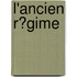L'Ancien R�Gime