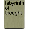 Labyrinth of Thought door Jose Ferreiros Dominguez