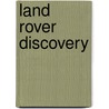 Land Rover Discovery door Ronald Cohn