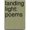 Landing Light: Poems by Don Paterson