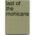 Last of the Mohicans