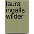 Laura Ingalls Wilder