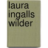 Laura Ingalls Wilder by Jane M. Subramanian