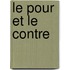 Le Pour Et Le Contre