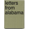 Letters from Alabama door Philip Henry Gosse