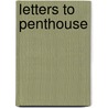 Letters to Penthouse by Editors of Penthouse Magazine