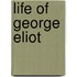 Life Of George Eliot