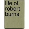 Life Of Robert Burns by Thomas Carlyle