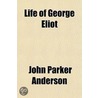 Life of George Eliot door Oscar Browning