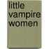 Little Vampire Women