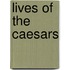 Lives of the Caesars