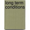 Long Term Conditions by Naum Gabo