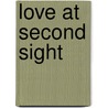 Love At Second Sight door Cathy Hopkins