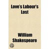 Love's Labour's Lost door Shakespeare William Shakespeare