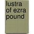 Lustra of Ezra Pound