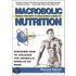 Macrobolic Nutrition