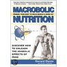 Macrobolic Nutrition by Kevin J. Jones