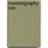 Mammography Cas