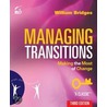 Managing Transitions door William Bridges