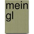 Mein Gl