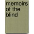 Memoirs Of The Blind