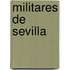 Militares de Sevilla