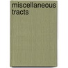 Miscellaneous Tracts by Arthur O'Leary