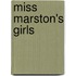 Miss Marston's Girls