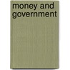 Money And Government door Patrick Catel