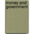 Money and Government