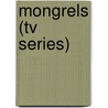 Mongrels (tv Series) door Ronald Cohn