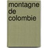 Montagne de Colombie