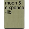 Moon & Sixpence -Lib by W. Somerset Maugham