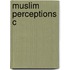 Muslim Perceptions C