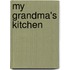 My Grandma's Kitchen