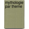 Mythologie Par Theme by Source Wikipedia