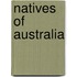 Natives Of Australia
