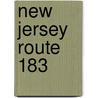 New Jersey Route 183 door Ronald Cohn
