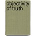 Objectivity Of Truth