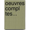 Oeuvres Compl Tes... door Athanase Auger