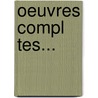 Oeuvres Compl Tes... door Parseval-Grandmaison
