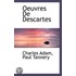 Oeuvres De Descartes