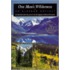 One Man's Wilderness