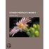 Other People's Money