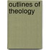 Outlines of Theology