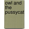 Owl And The Pussycat door Jan Brett