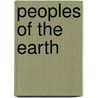 Peoples of the Earth door Robert Pastor