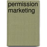 Permission Marketing door Beatrix Betz